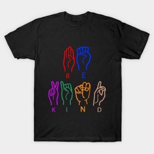 Be Kind American Sign Language T-Shirt